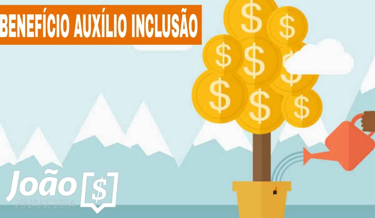 Pagamento Auxílio inclusão com o valor de meio salário mínimo deve ser realizado para os segurados que se enquadram nesses requisitos: