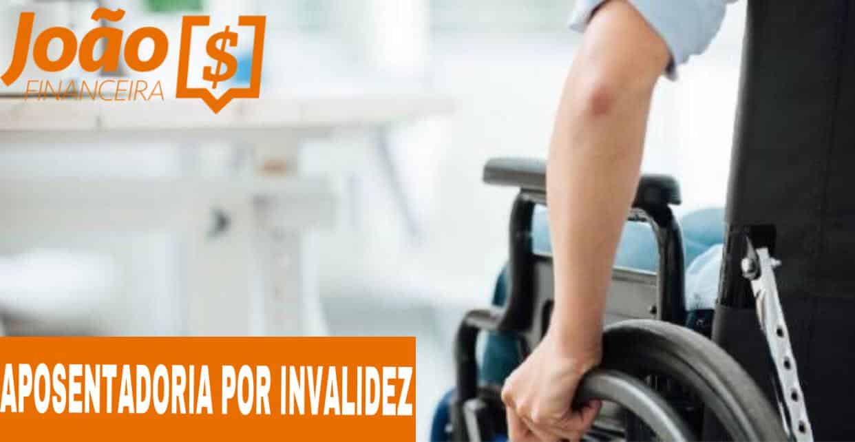 Aposentadoria por invalidez todos os detalhes