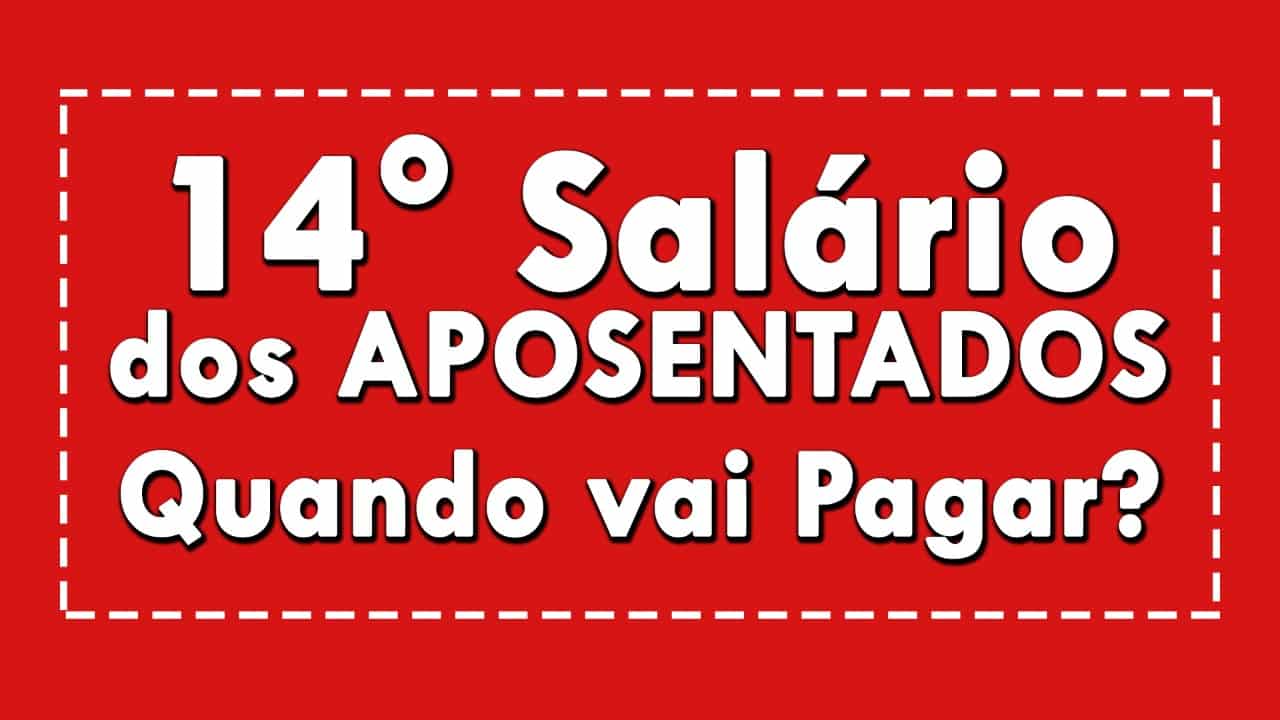 14° salário dos aposentados
