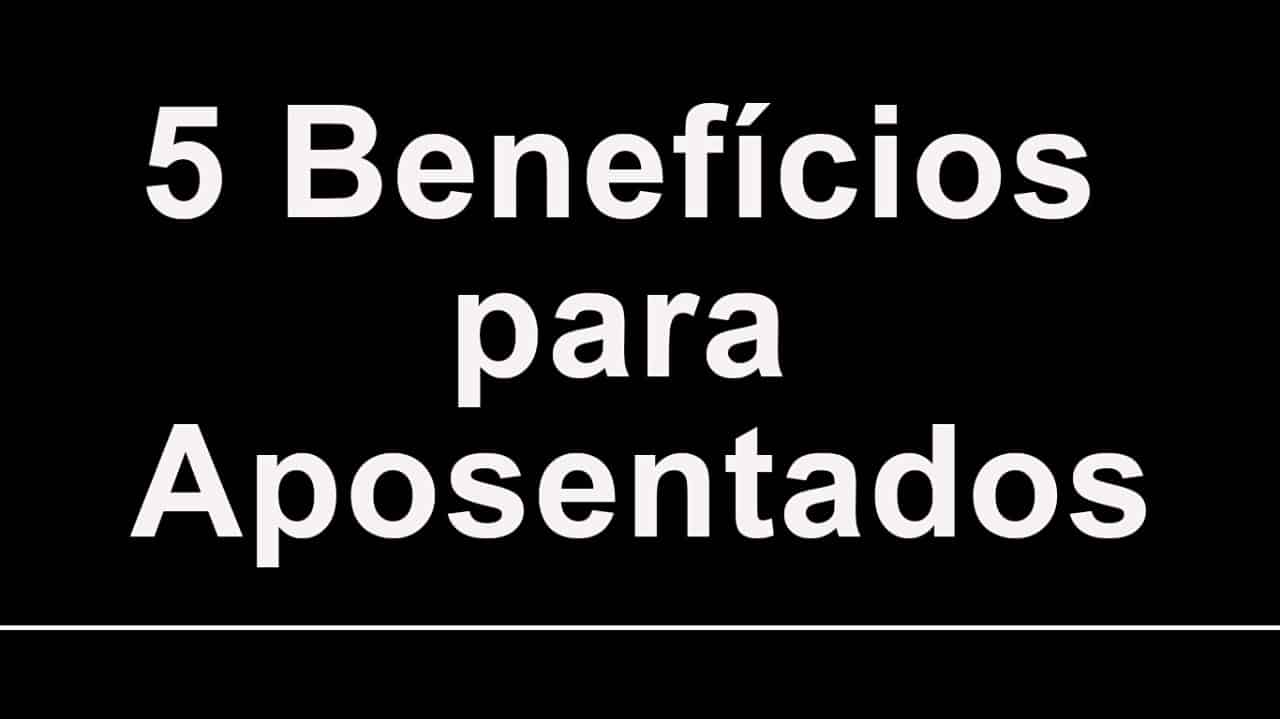 Muitos aposentados do INSS podem possuir o direito a esses 5 benefícios, mas acabam desconhecendo que é de seu direito! Confira: