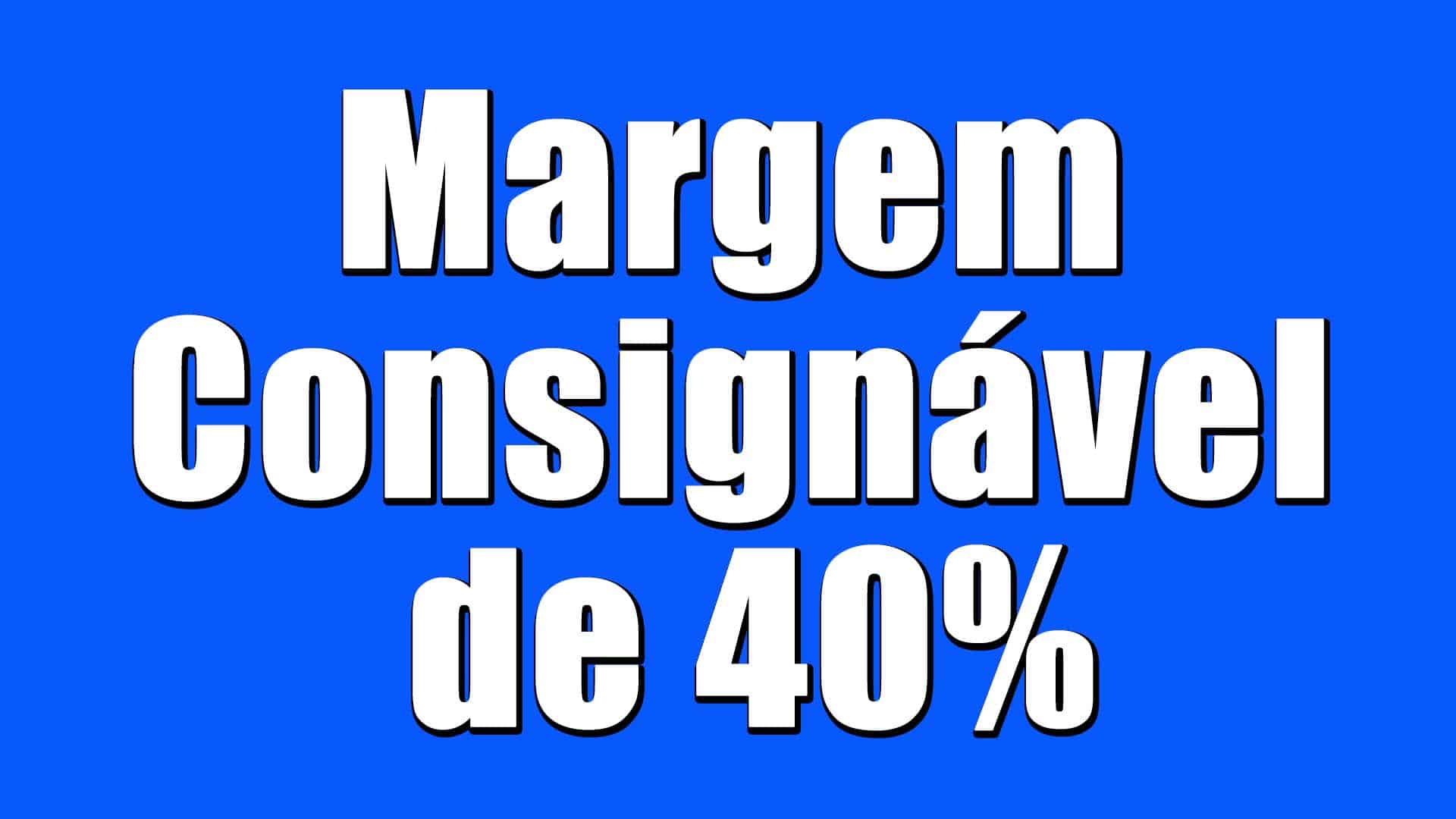 margem consignável