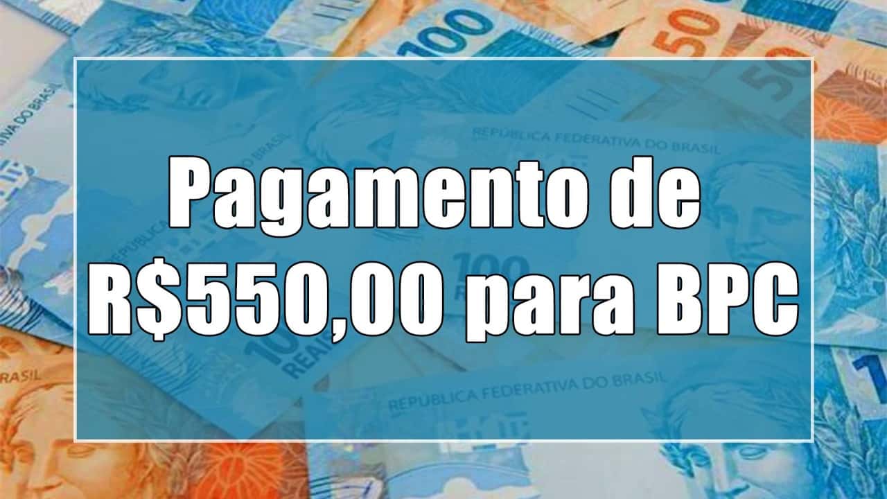 Os segurados inscritos no BPC possuem o direito de receber um pagamento no valor de R$550,00! Confira agora como receber:
