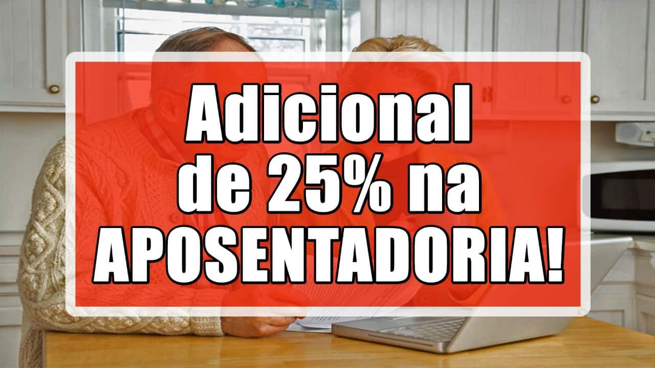 Adicional de 25%