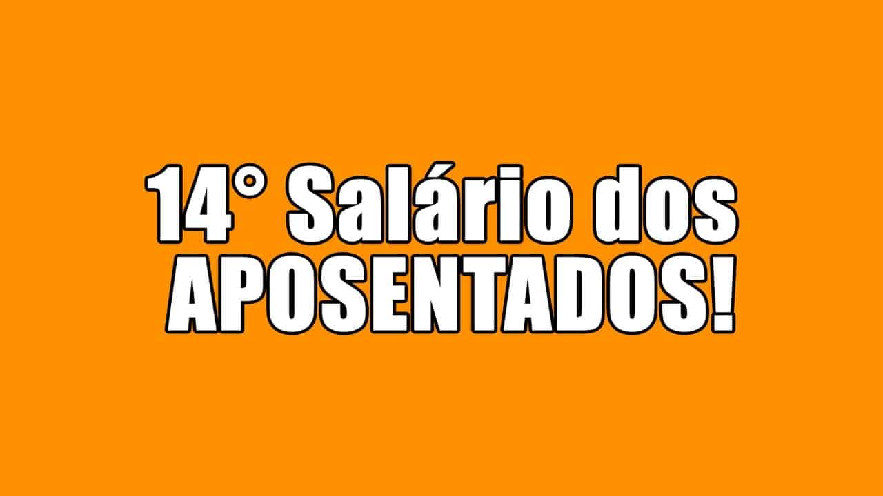Décimo quarto salário do inss
