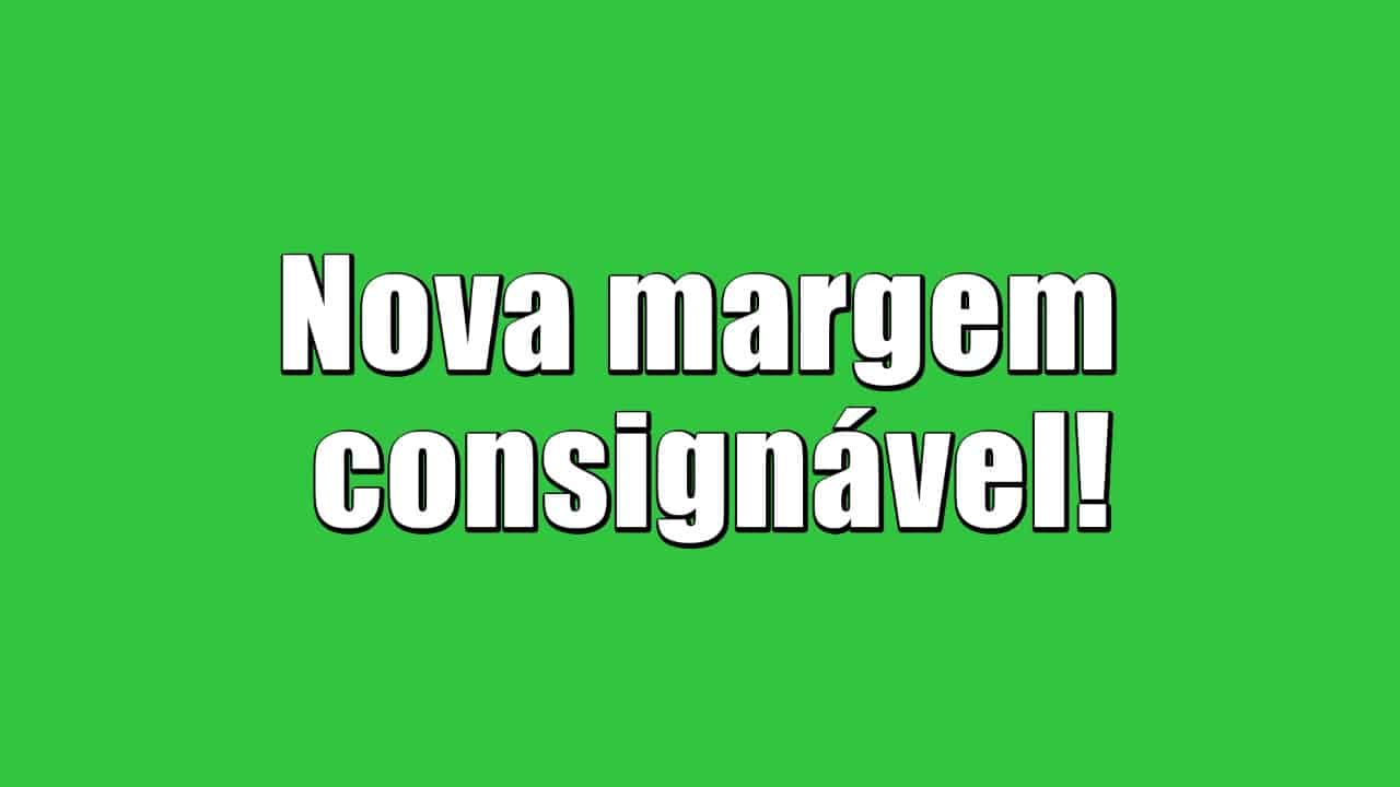 Por causa de um novo projeto de lei, se aprovado, a margem consignável vai ser alterada, assim afetando os empréstimos! Confira: