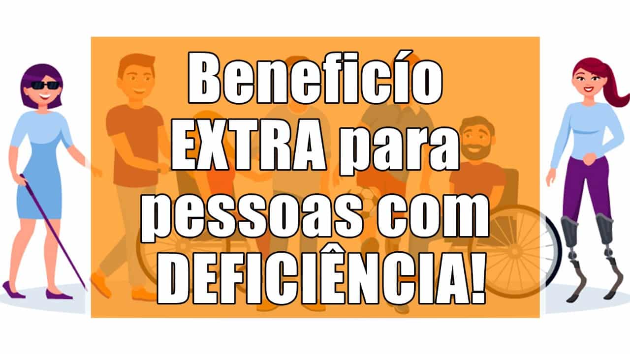 Extra para pessoas com deficiência