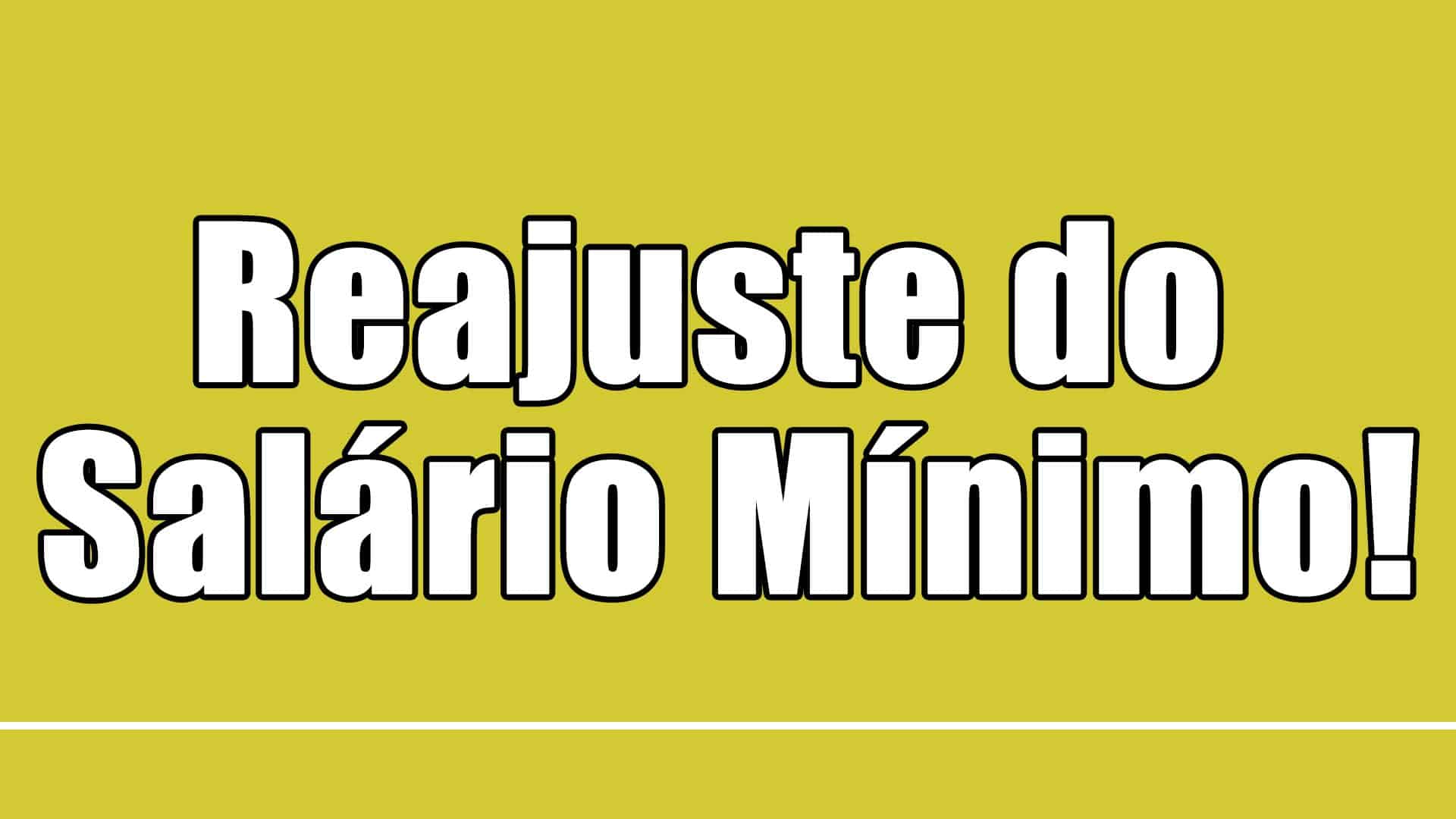 Reajuste do salário mínimo 2022
