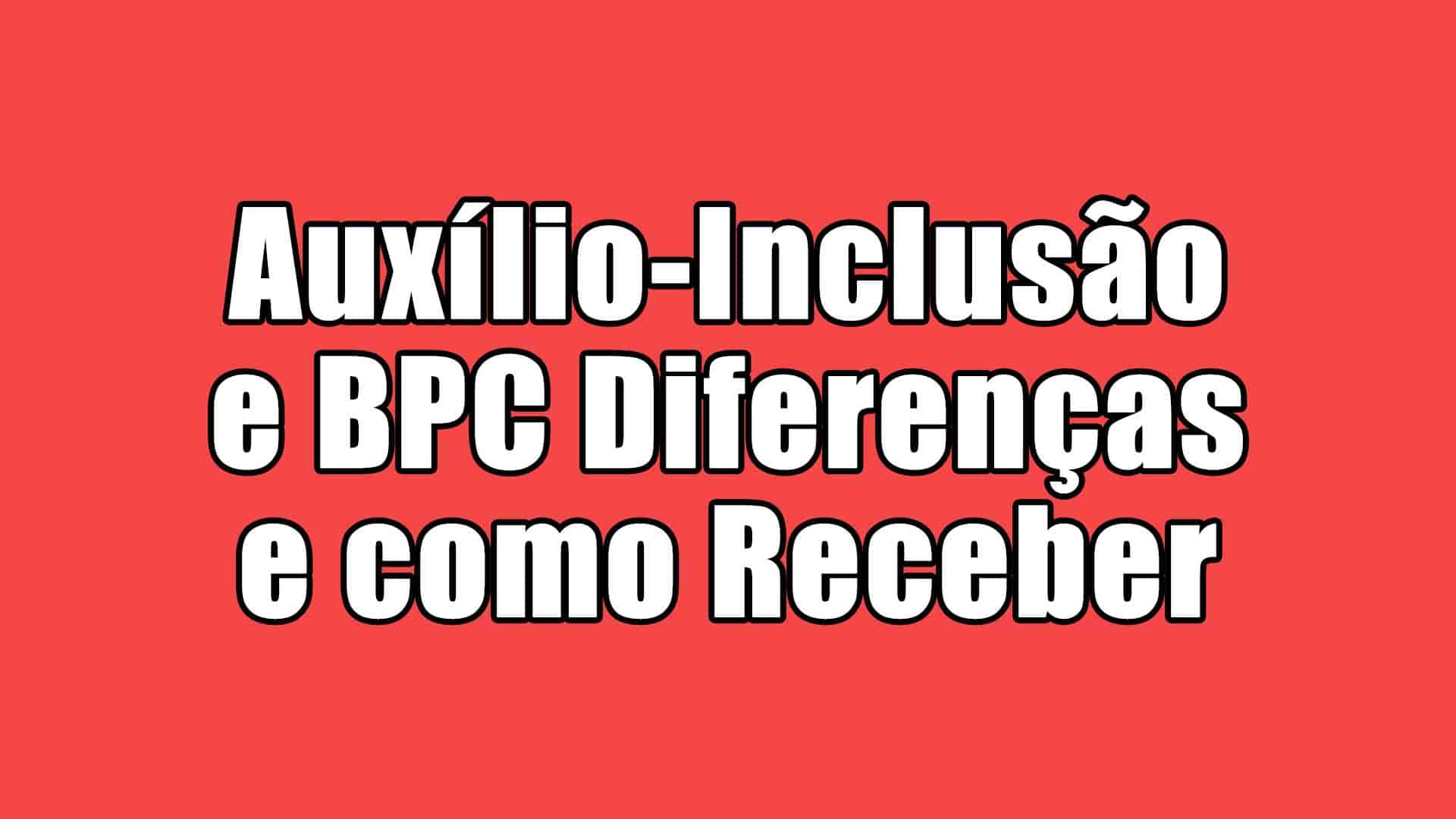 O Auxílio-Inclusão e o Benefício de Prestação Continuada são programas sociais destinados a Pessoas com Deficiência. Veja as diferenças e como solicitar ambos.