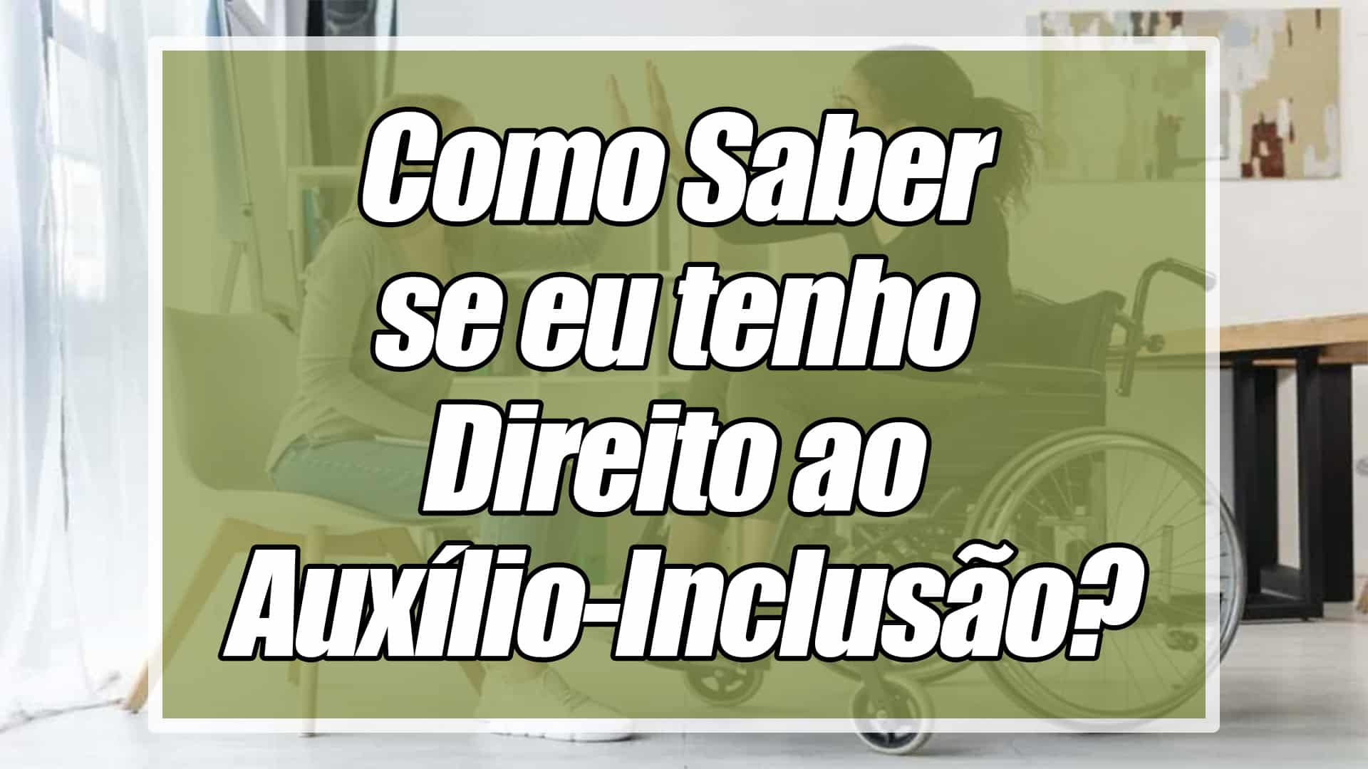 Auxílio-inclusão