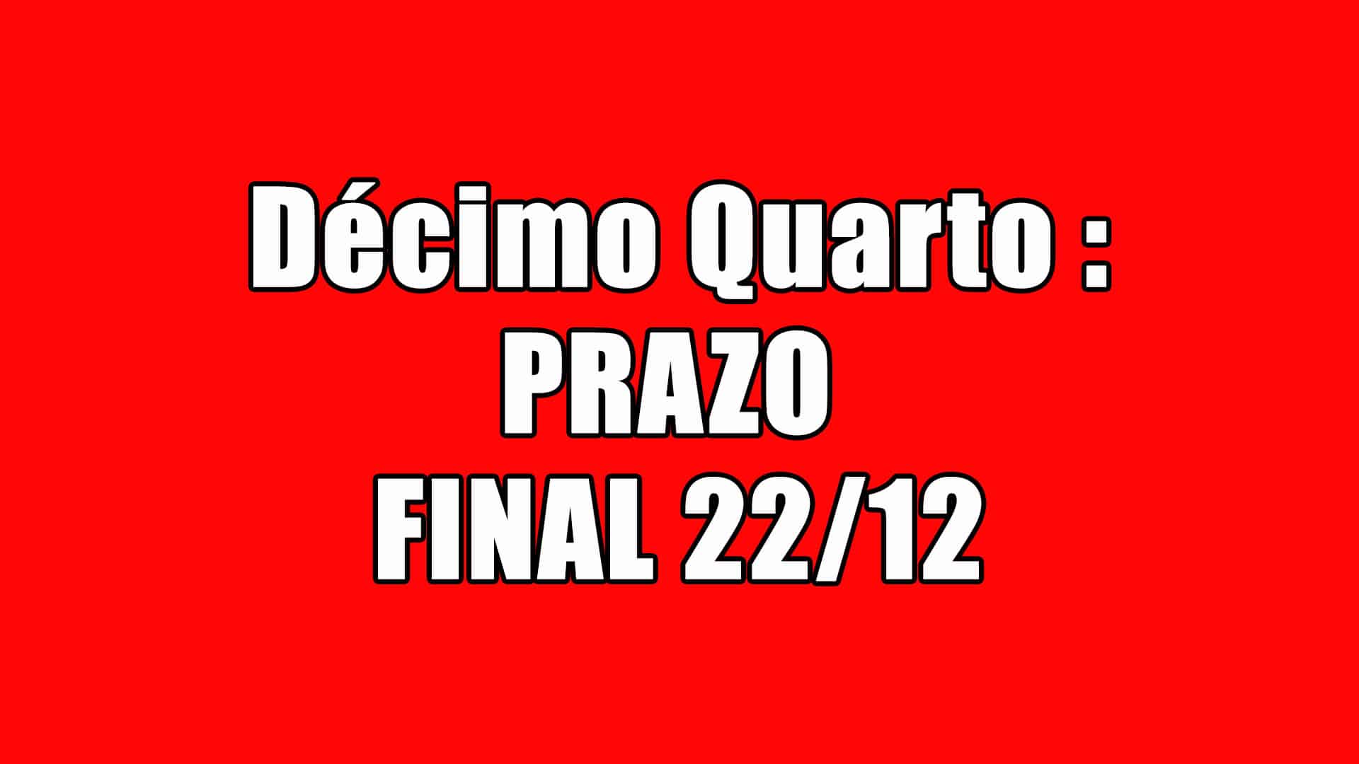 Décimo quarto