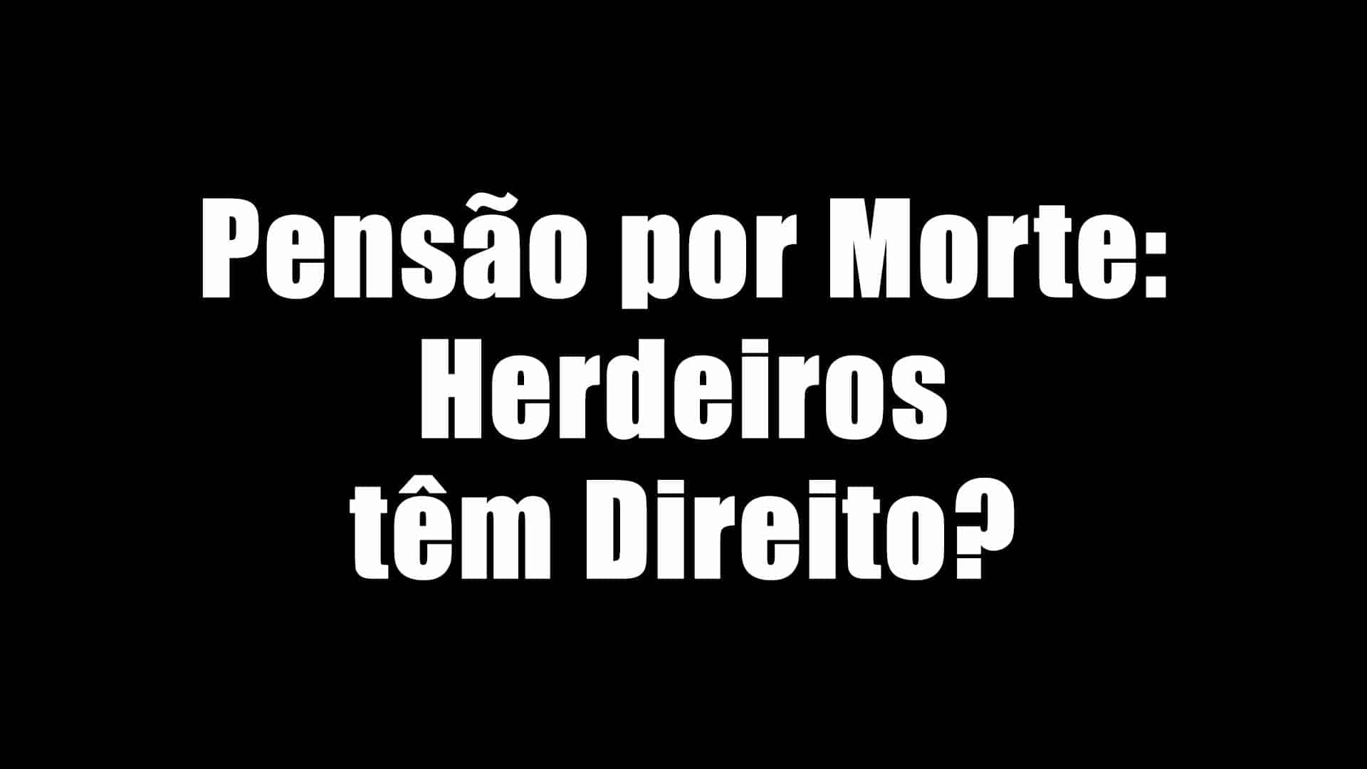 pensão por morte