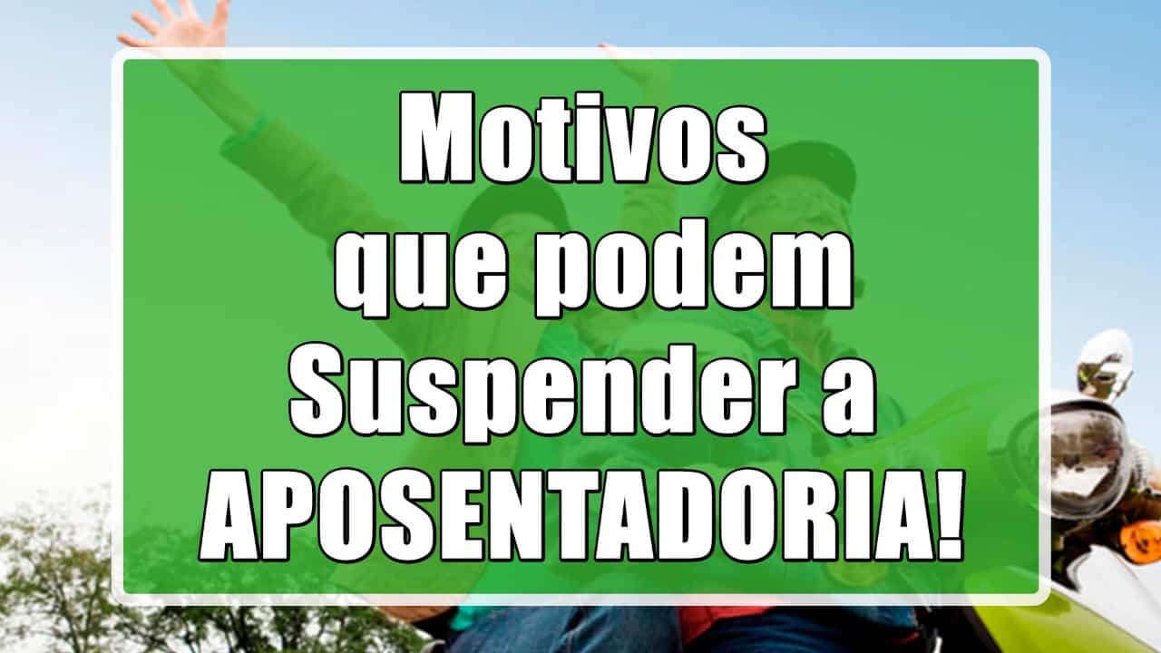 Suspender aposentadoria