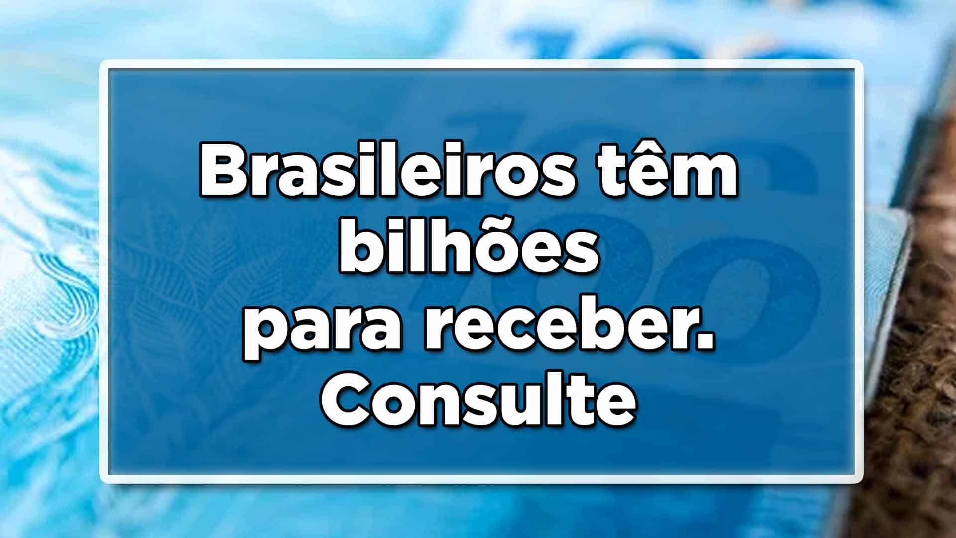banco central libera dinheiro para brasileiros