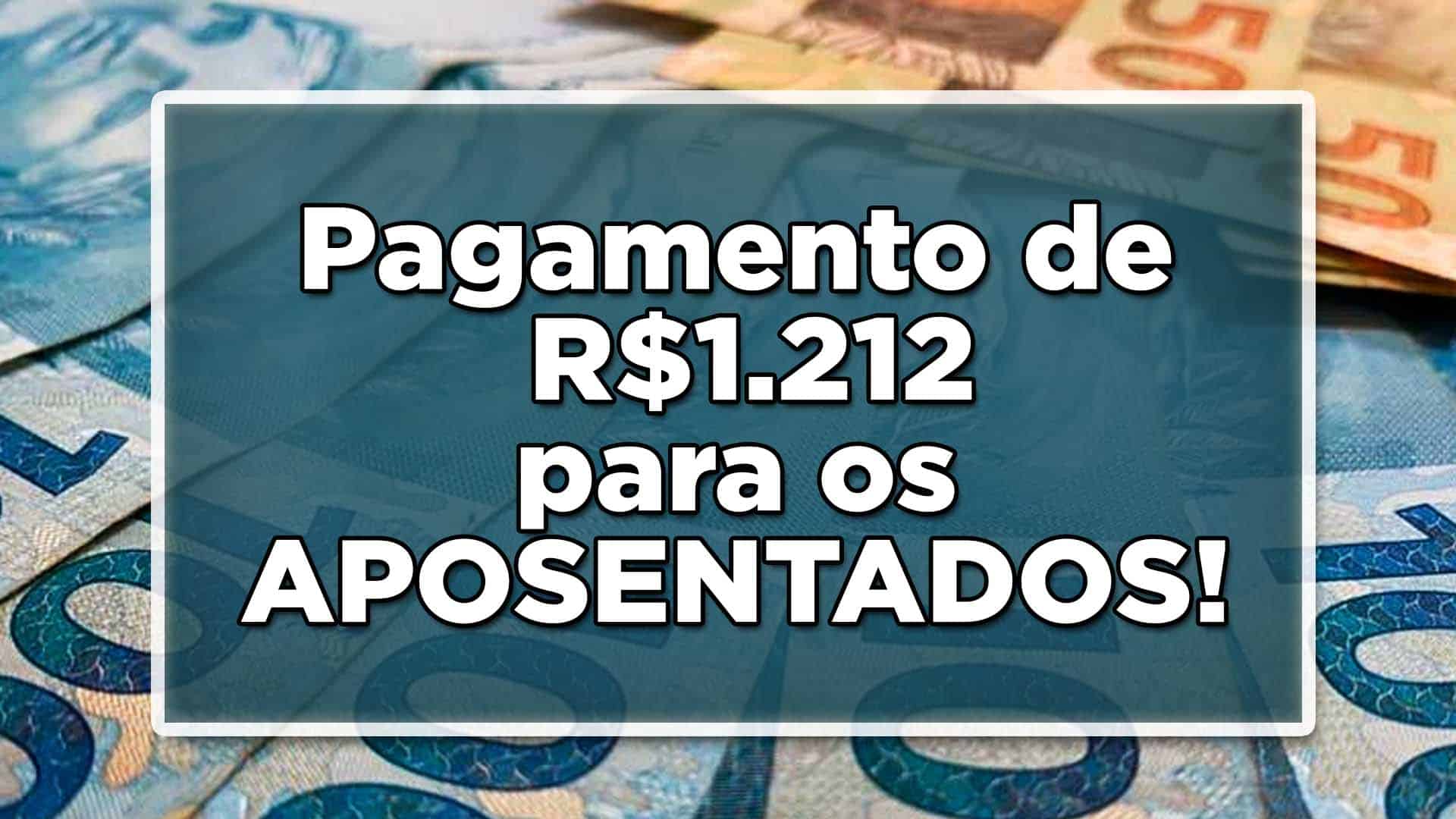 Pagamento de R$1.212