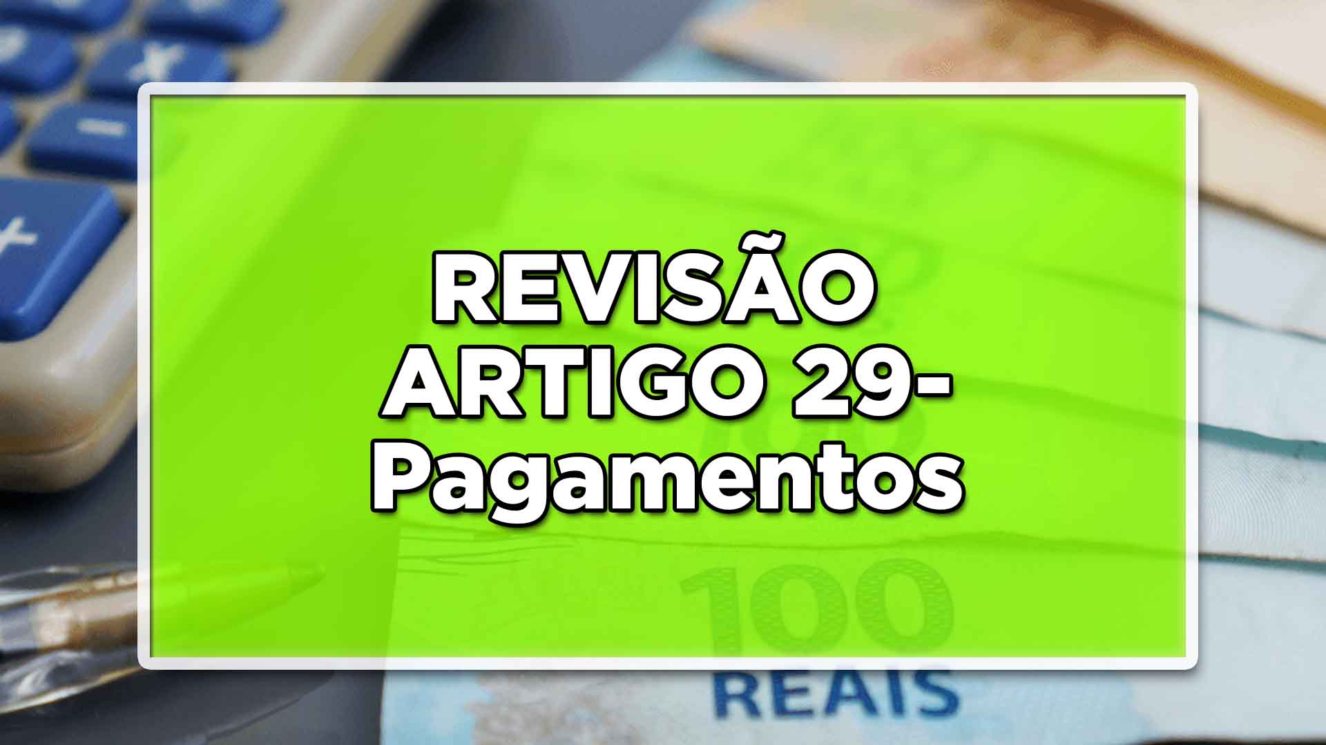 revisão artigo 29