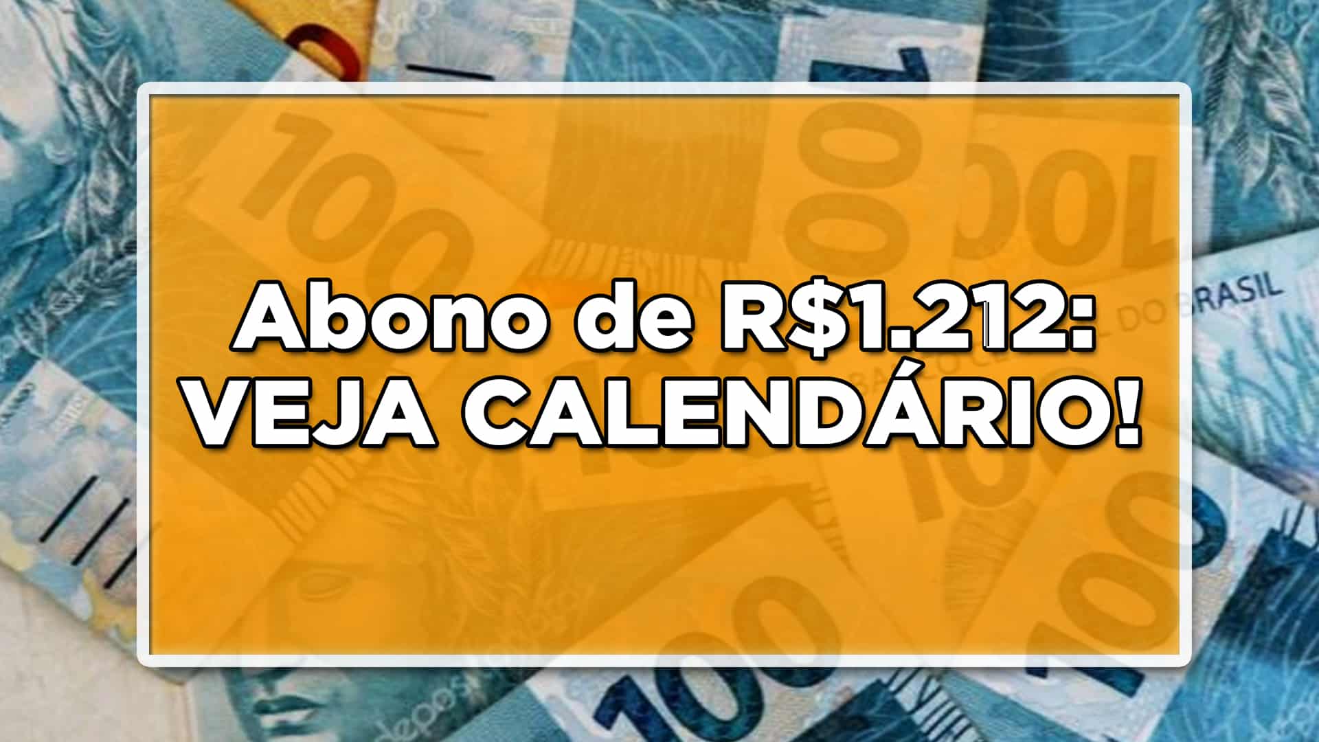 Abono de R$1.212