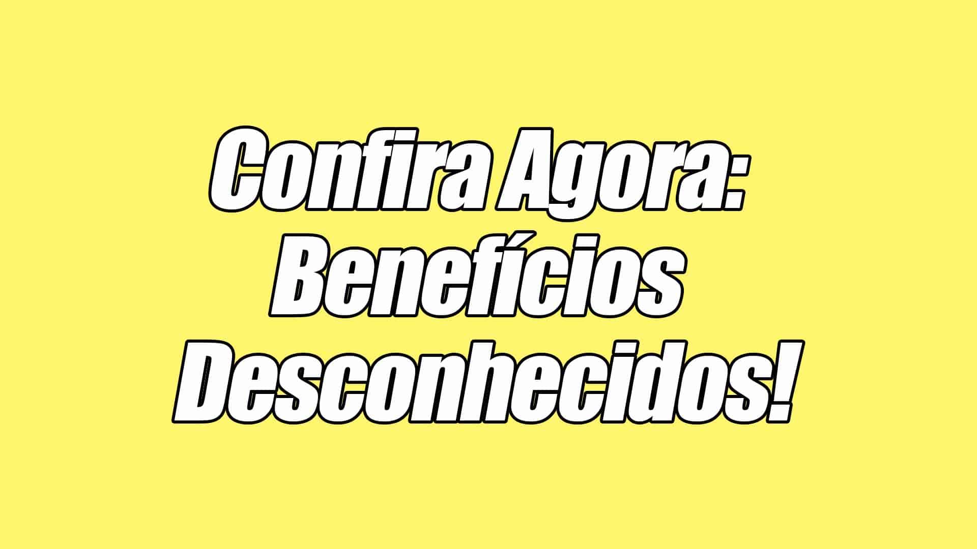 Benefícios