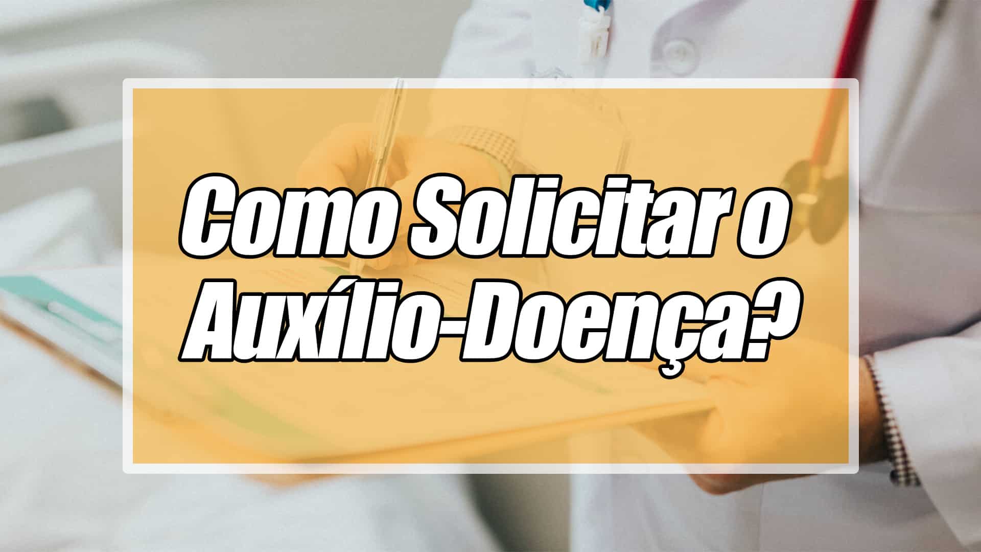 Auxílio-doença