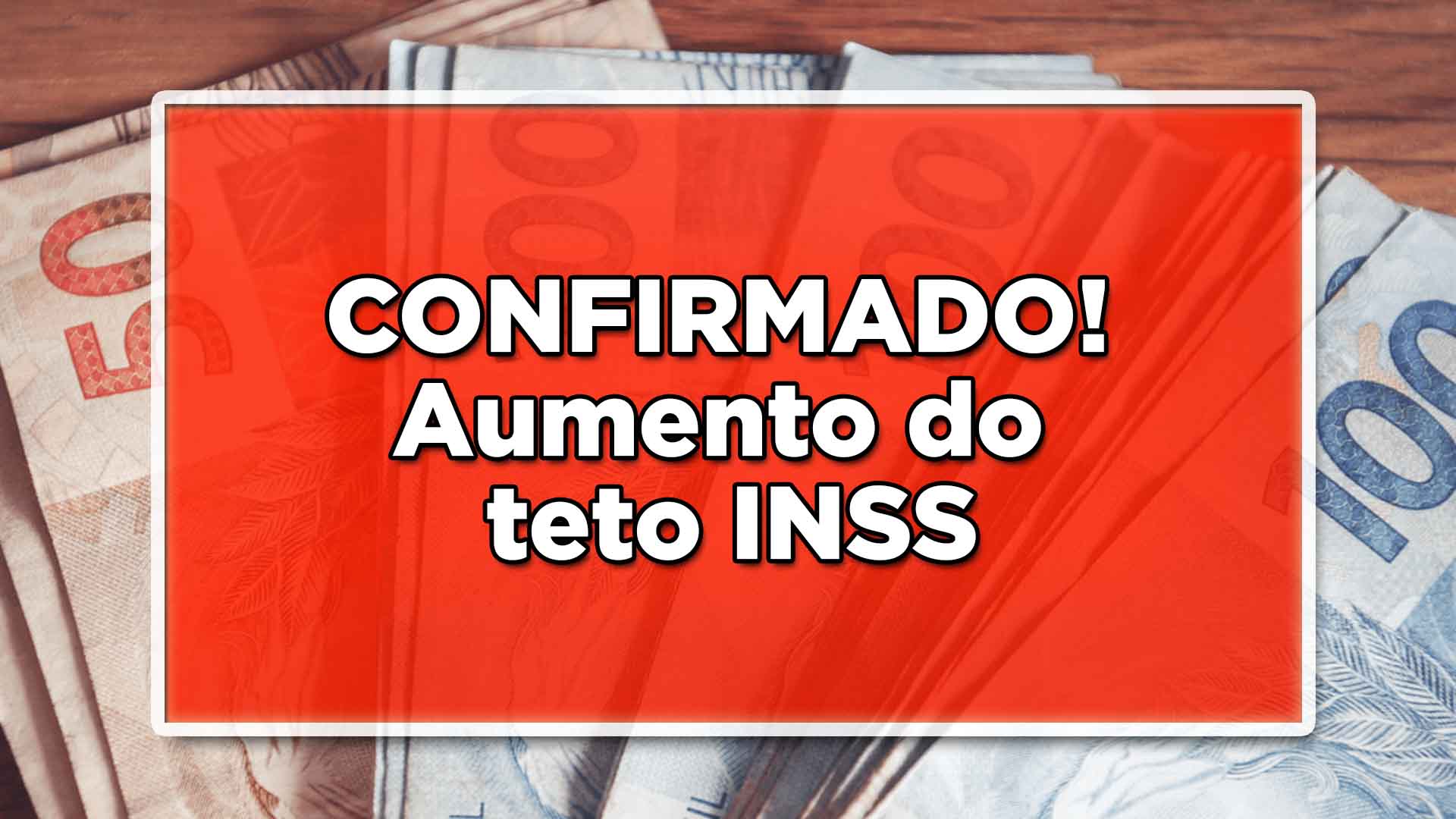 Aumento teto INSS