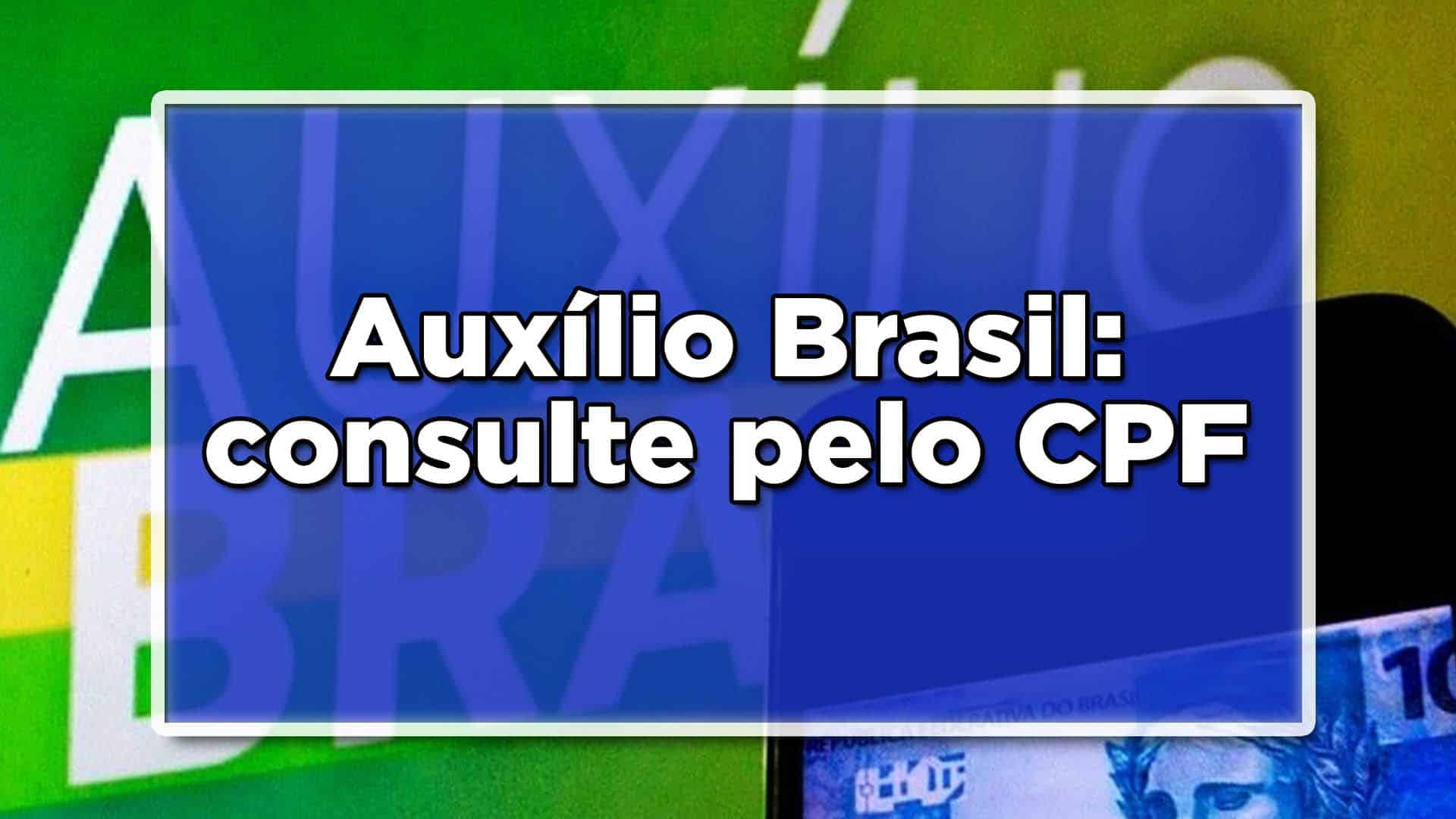 Auxílio Brasil consulte pelo CPF