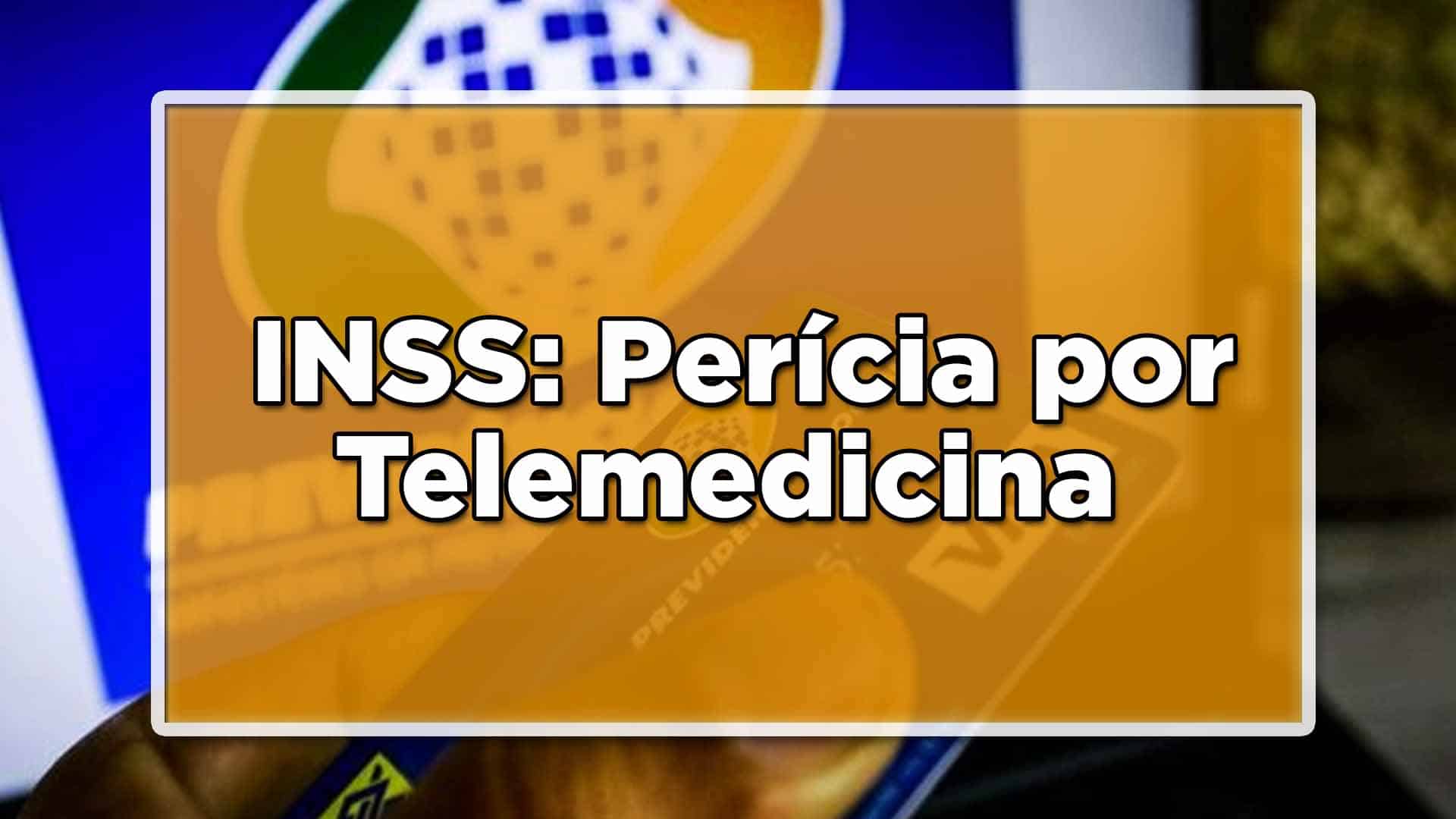 INSS terá perícia por telemedicina
