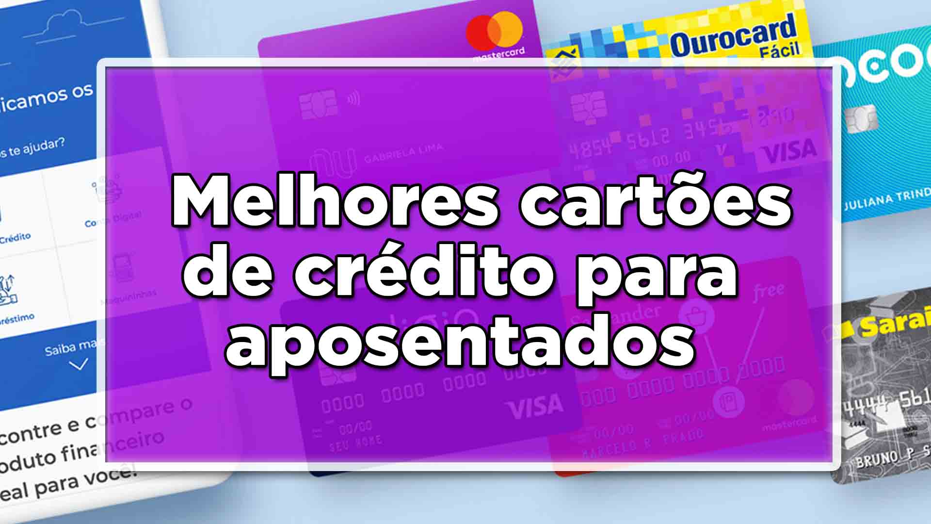 Melhores cartões de crédito para aposentados