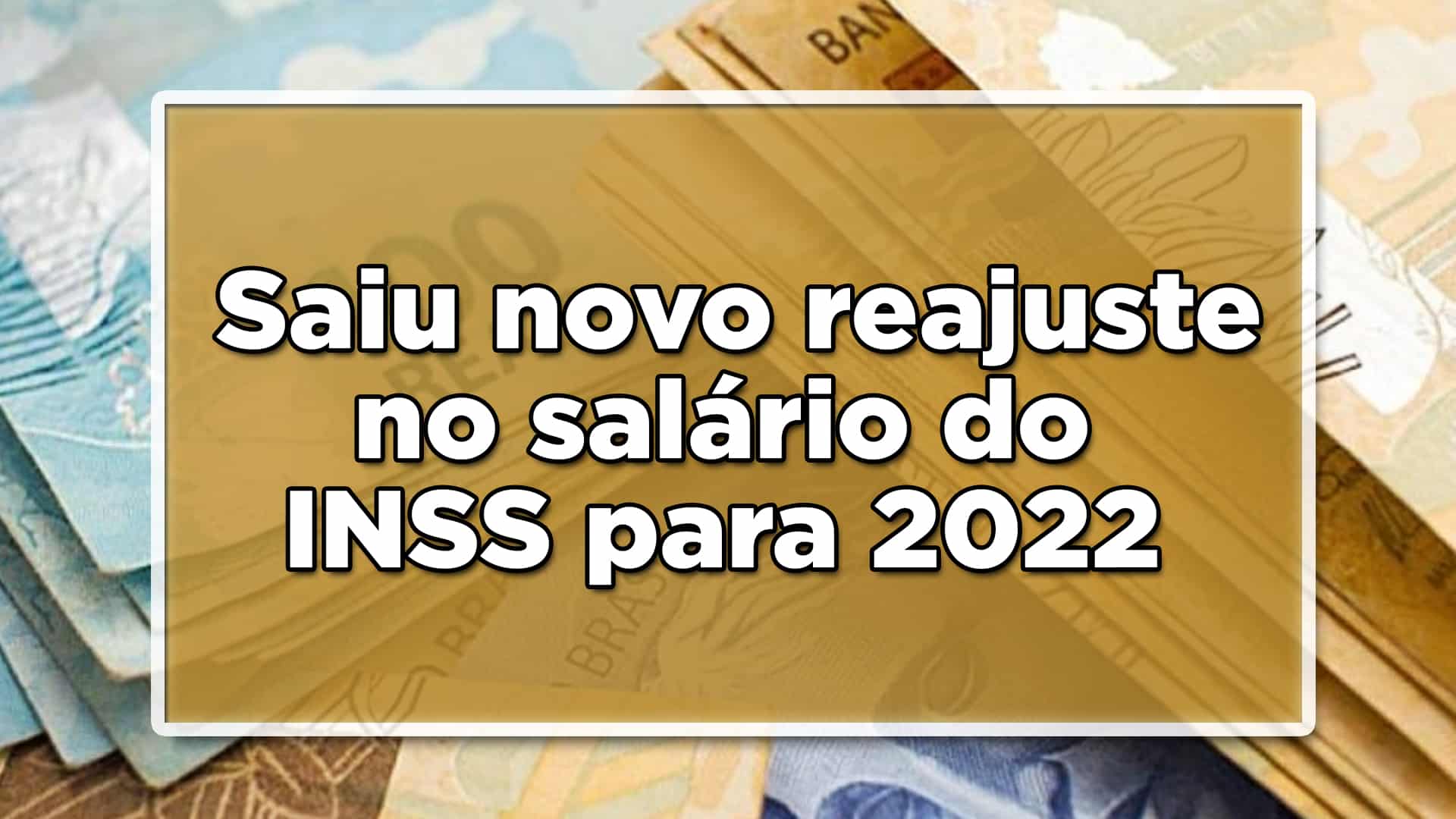 Reajuste no salário do INSS 2022