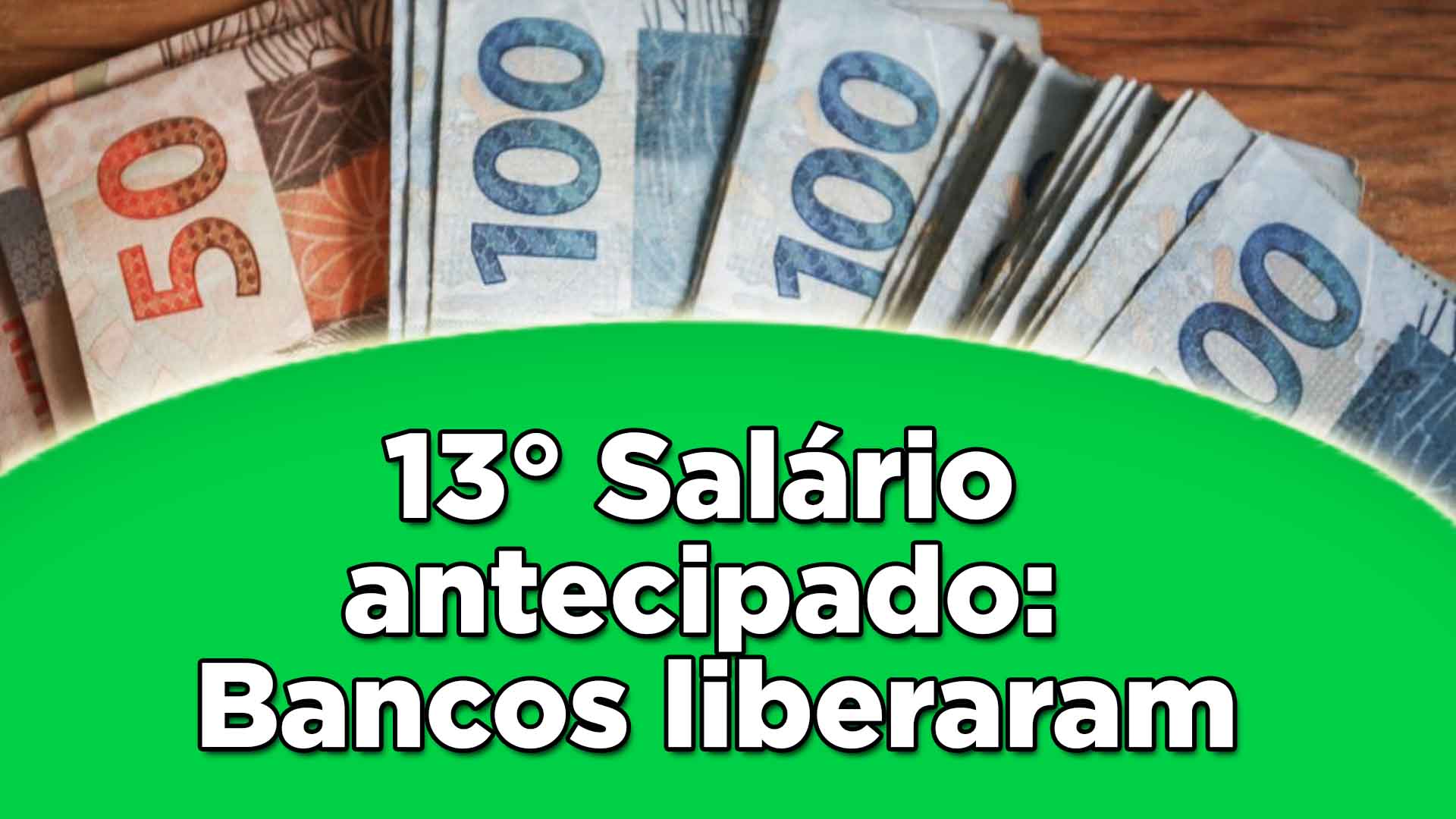 Bancos liberam 13º salário INSS antecipado