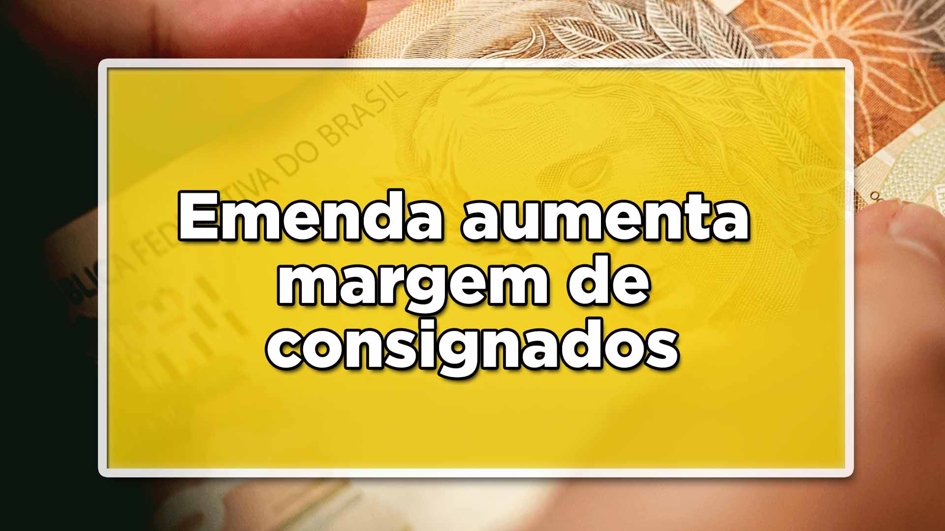 margem dos consignados