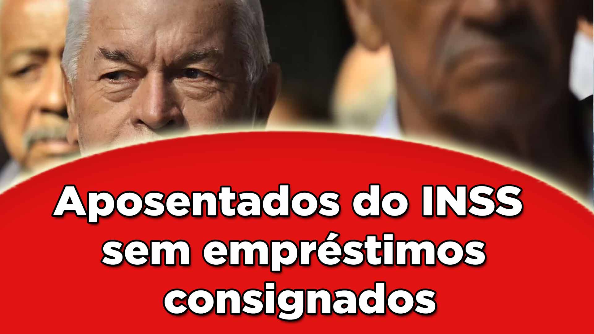 Aposentados do INSS sem empréstimo consignado