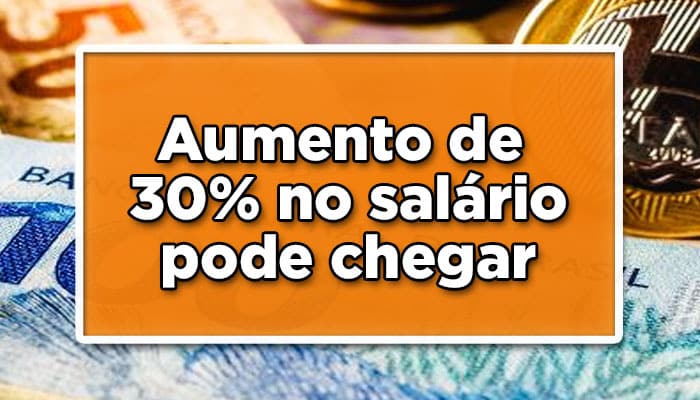 Aumento 30% no salário do INSS pode chegar