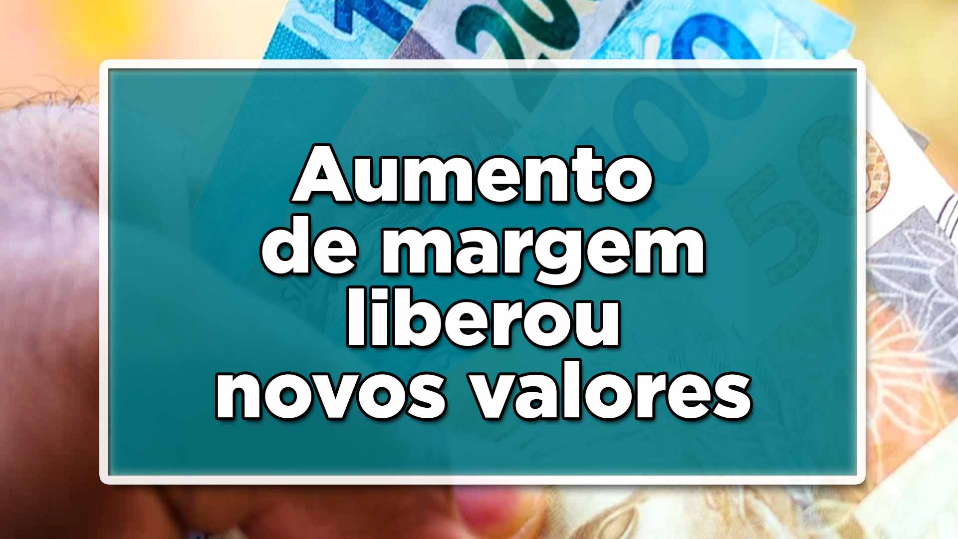 Aumento de margem liberou novos valores