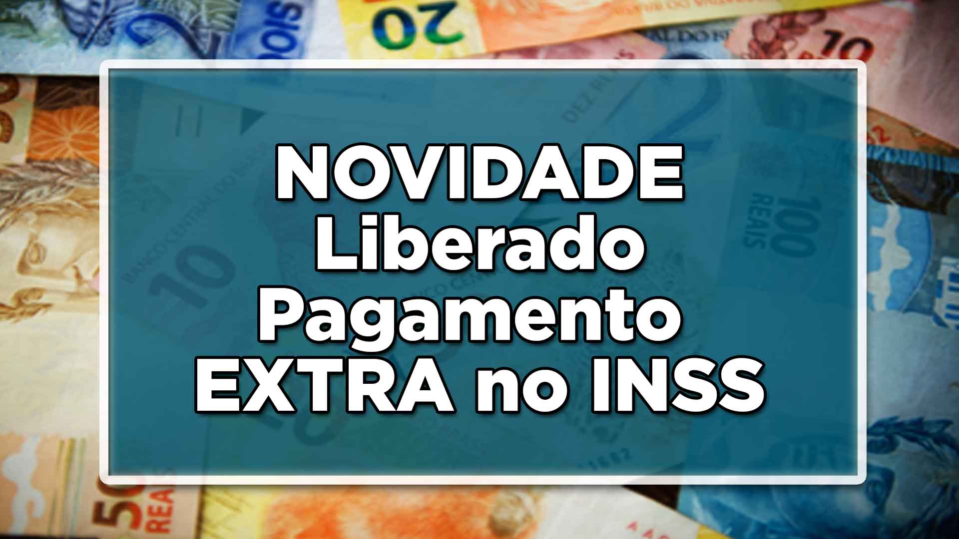 Liberado pagamento abono extra INSS