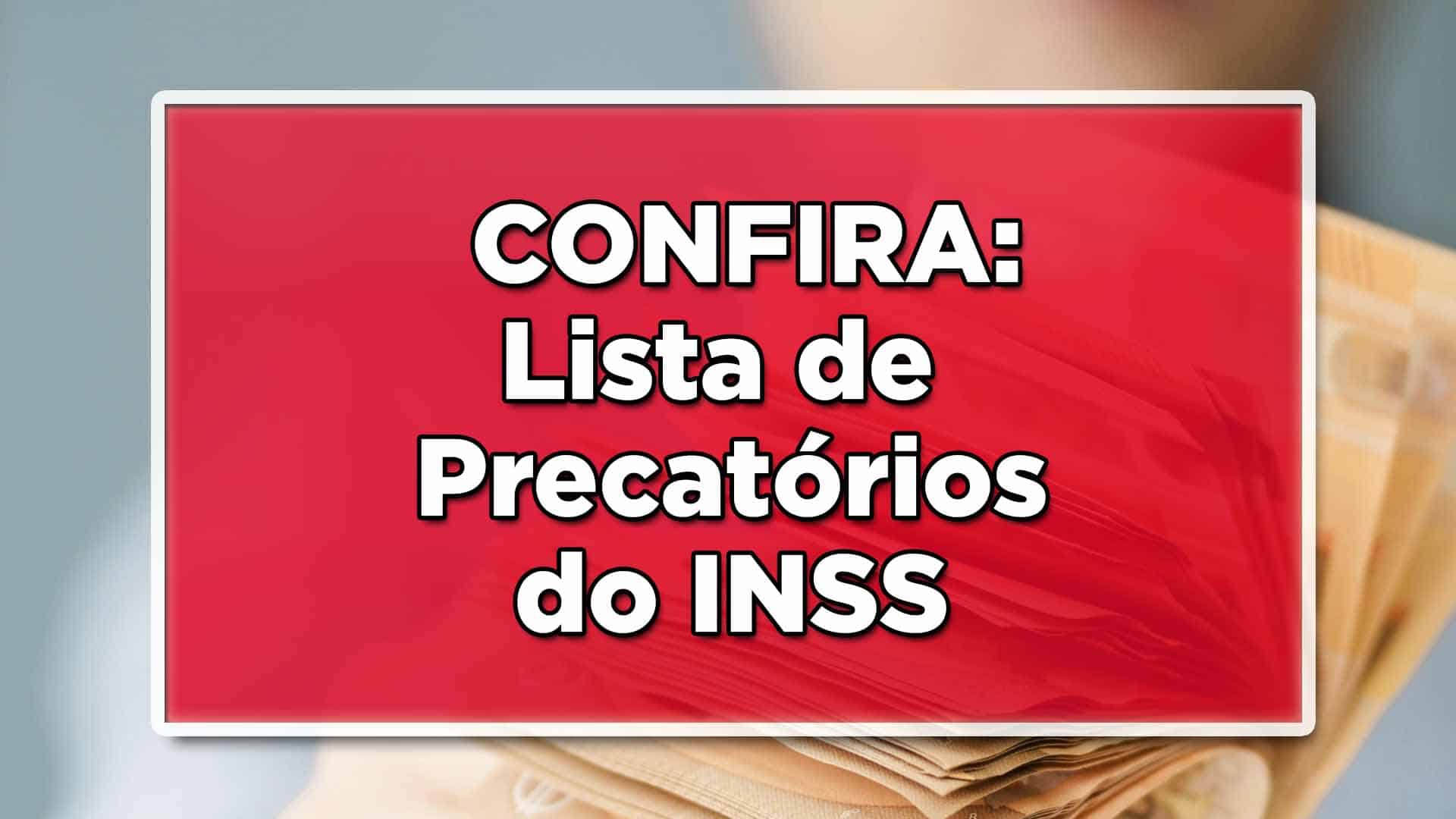 Aposentados podem entrar na lista de precatórios do INSS