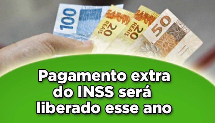 Pagamento extra do INSS será liberado esse ano