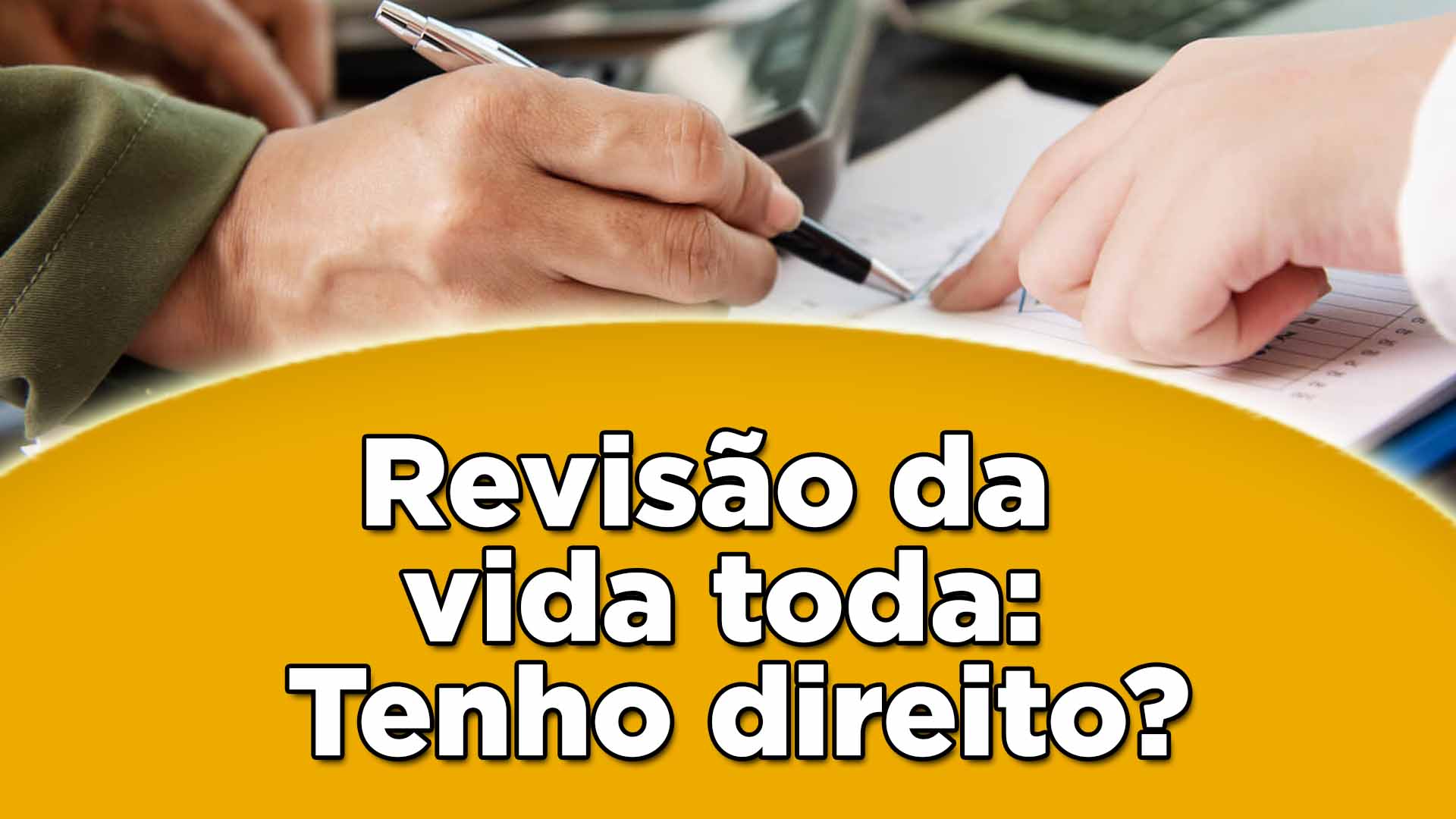 Revisão do vida toda INSS, tenho direito