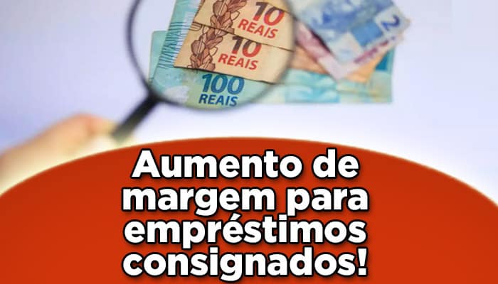 Diário Oficial da União divulga MP que realiza um aumento na margem consignável para os empréstimos consignados para 2022! Confira: