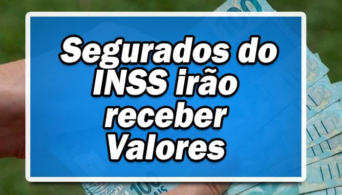 Justiça garantiu vitória e 89.708 segurados do INSS vão receber valores