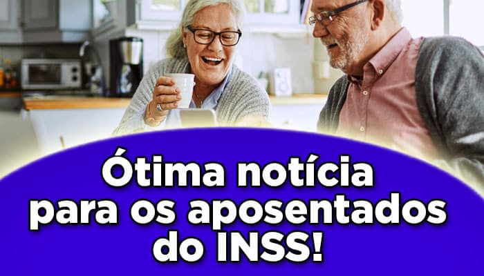 Acaba de ser confirmada uma ótima notícia para os aposentados e pensionistas do INSS neste ano de 2022! Confira: