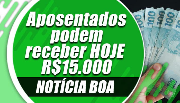 Dinheiro liberado para os aposentados