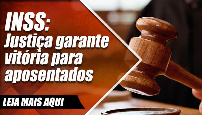 INSS: Justiça garante vitória pra aposentados e valores serão liberados já