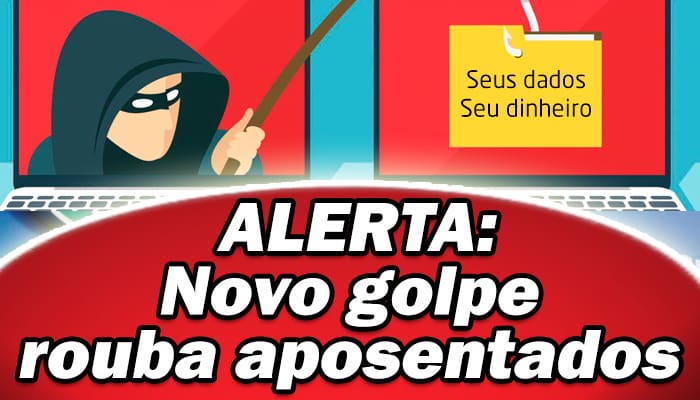 Novo golpe rouba aposentados