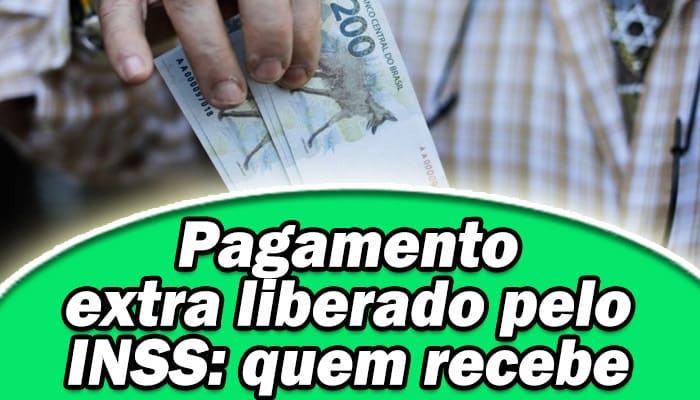 Pagamento extra liberado pelo INSS