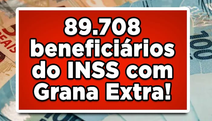 Saiu lista, 89.708 beneficiários do INSS vão ter uma surpresa na conta