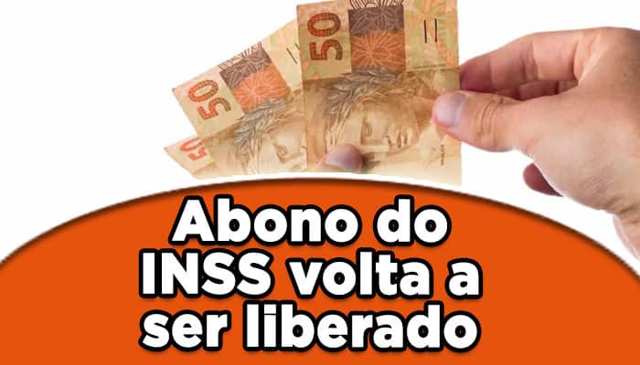 Aposentados, pensionistas e demais beneficiários do INSS, nesta próxima semana, vão estar com abono liberado na conta! Confira: