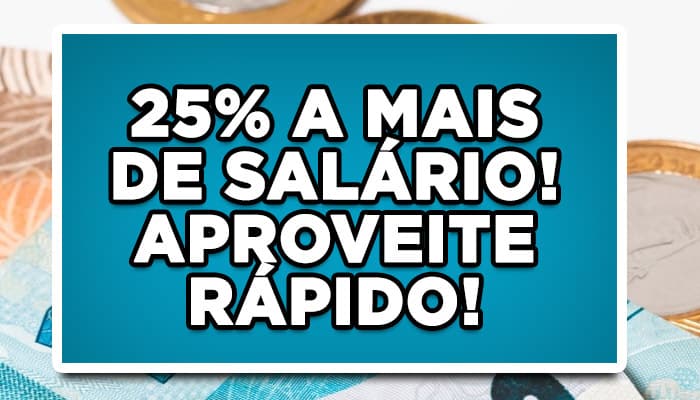 INSS determina aumento de salário em 25% para um grupo de segurados