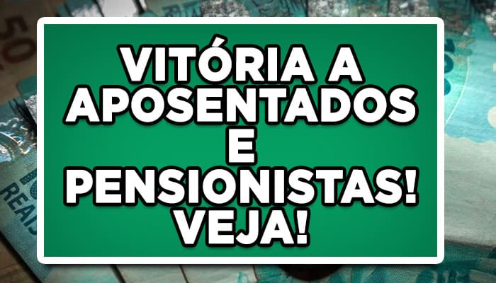 Justiça garante vitória para aposentados e valores foram liberados