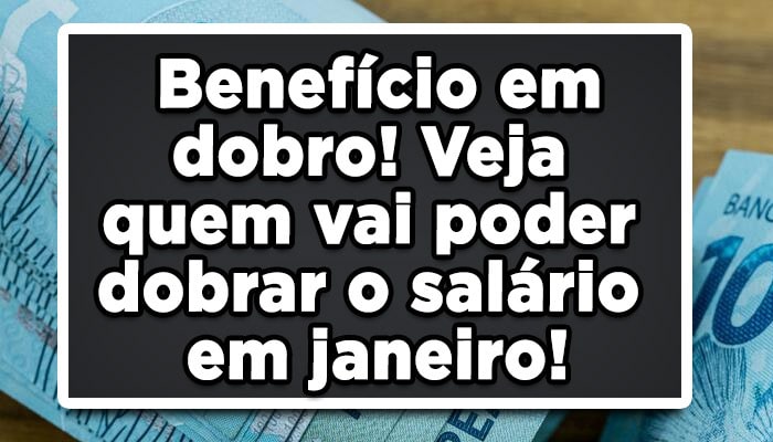 benefício em dobro aposentados e pensionistas