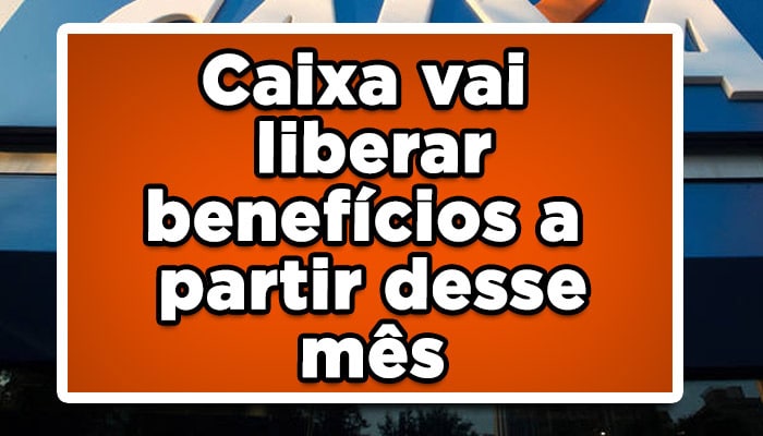 beneficios caixa 2022