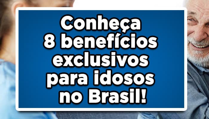 benefícios incríveis direitos do idoso